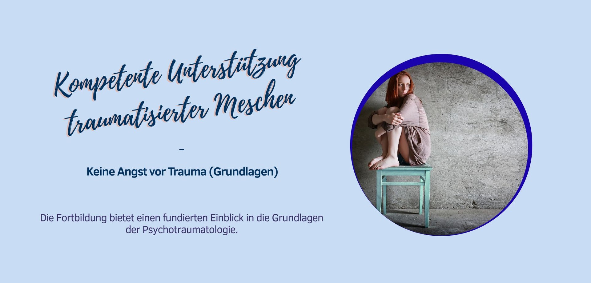 Foto Kompetente Unterstützung traumatisierter Menschen