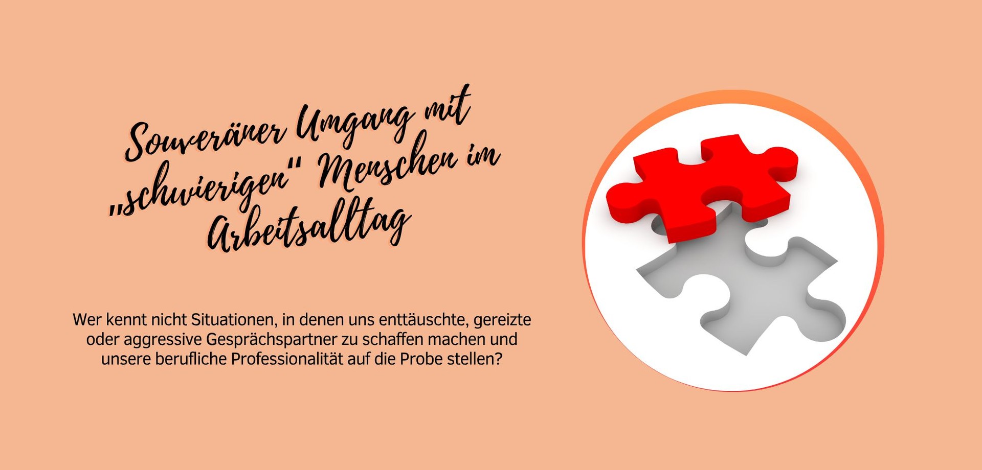 Foto Souveräner Umgang mit schwierigen Menschen im Arbeitsalltag